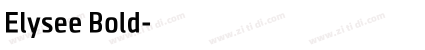 Elysee Bold字体转换